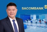 Ông Nguyễn Đức Thụy chính thức làm Tổng Giám đốc SACOMBANK