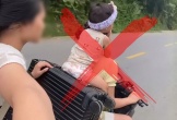 Hai thiếu nữ chở bé 3 tuổi không đội mũ, quay clip ‘câu view’, chủ xe bị phạt 9 triệu đồng